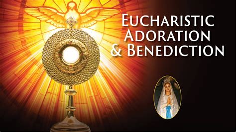 Eucharistic Adoration Online with Benediction | Prayers for coronavirus ...