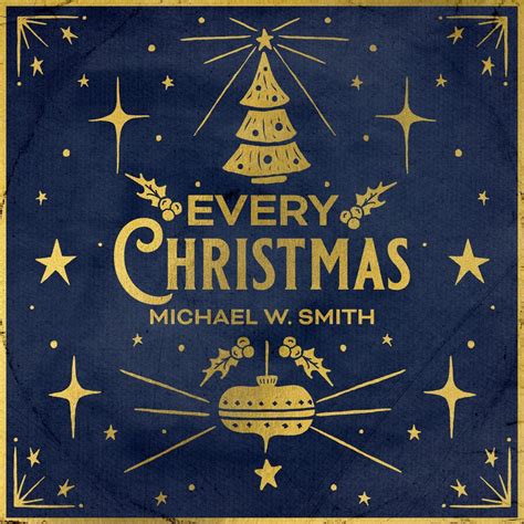 Every Christmas – CD – Michael W. Smith