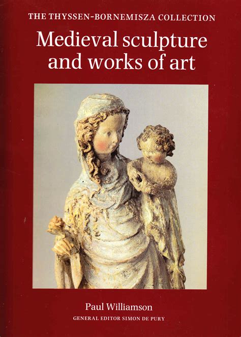 Medieval sculpture and works of art. The Thyssen-Bornemisza Collection | www.libreriamedievale.com