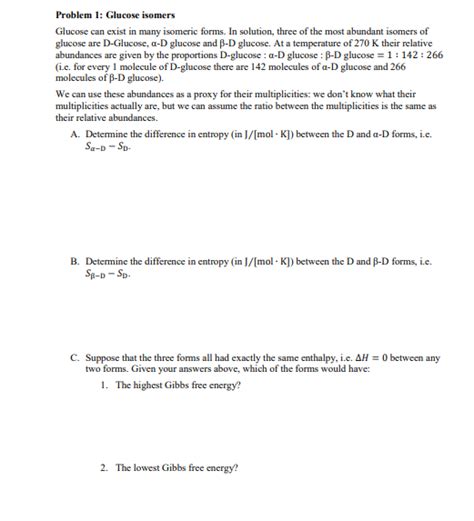 Solved Problem 1: Glucose isomers Glucose can exist in many | Chegg.com