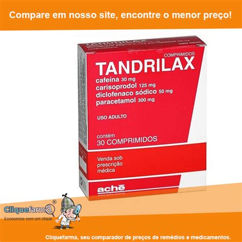 Tandrilax: Posologia e Composição | Cliquefarma