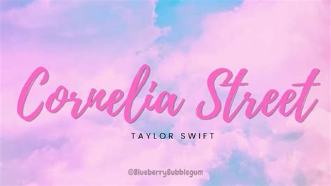Cornelia Street - Taylor Swift (Lyrics) - YouTube