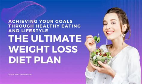 The Ultimate Weight Loss Diet Plan Healthy Eating 2023