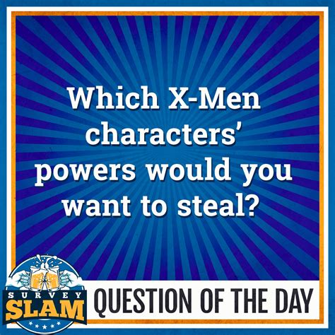 King Trivia - From our Survey Slam game: Which X-Men...