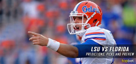 LSU vs Florida Football Predictions, Picks, Odds and Preview