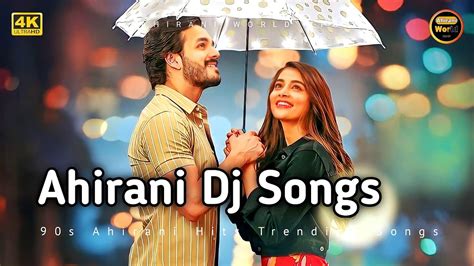 Ahirani Dj Songs 🌟 [351] | 90s Trending Hits Songs | Top Ahirani Song ...