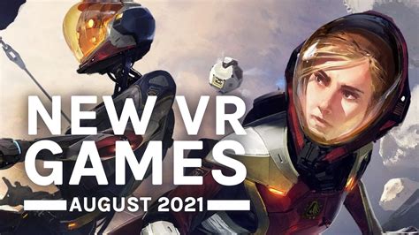 New VR Games August 2021: All The Biggest Releases