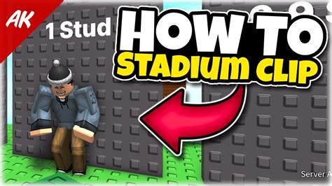 How to Stadium Clip in Roblox - YouTube