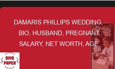 Damaris Phillips Wedding, Bio, Husband, Pregnant, Salary, Net Worth ...