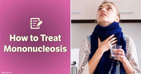 How to Treat Mononucleosis