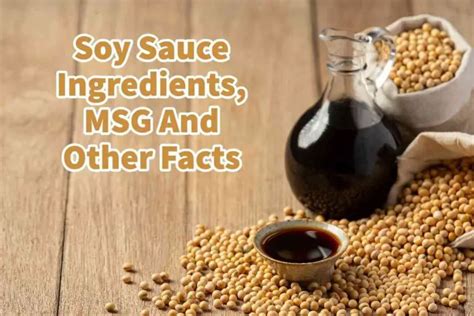 Soy Sauce Ingredients, MSG And Other Facts - A Bus On a Dusty Road