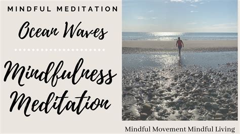 Five Minute Meditation: Ocean Waves - YouTube