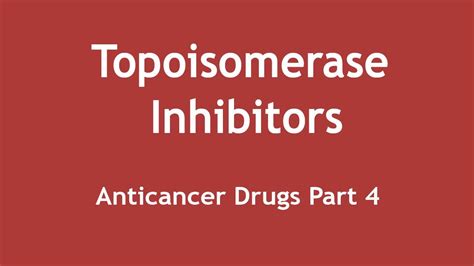 Topoisomerase Inhibitors (Anticancer Drugs Part 4) [ENGLISH] | Dr ...