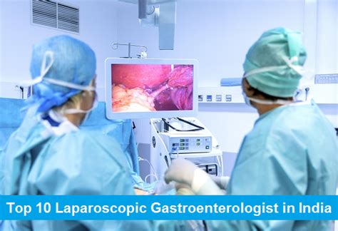 TOP 10 Gastroenterologists in India - BEST Gastro Doctors in India