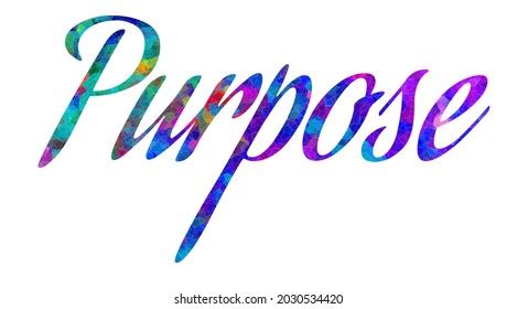 Purpose Handwriting Colorful Typography Text Beautiful Stock Illustration 2030534420 | Shutterstock