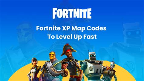 Fortnite XP Map Code: Level Up Fast in 2022 - BrightChamps Blog