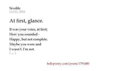 At first, glance. by Sixolile - Hello Poetry