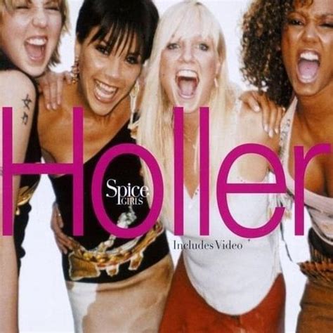 Spice Girls – Holler (MAW Remix) Lyrics | Genius Lyrics