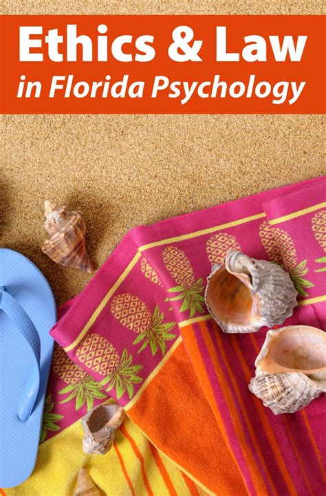 Ethics & Law in Florida Psychology