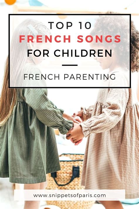 12 Popular French Songs For Kids (lyrics And Audio) | Snippets Of Paris