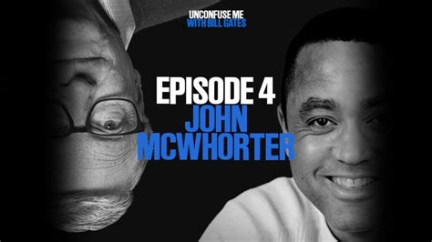 Episode 4: John McWhorter