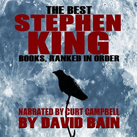 The Best Stephen King Books, Ranked in Order Audiobook | David Bain ...