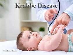 Krabbe Disease (Globoid Cell Leukodystrophy) - Causes and Treatment.