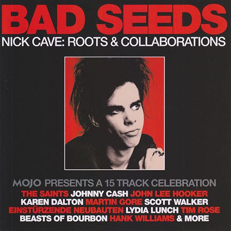 Bad Seeds (Nick Cave: Roots & Collaborations) (Mojo Presents A 15 Track ...