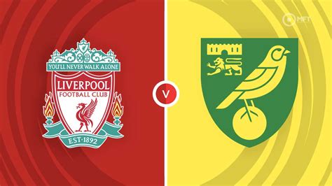 Liverpool vs Norwich City Prediction and Betting Tips