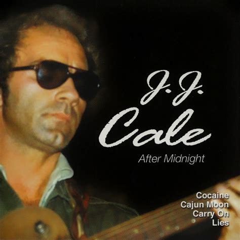 J.J. Cale – After Midnight (2003, CD) - Discogs