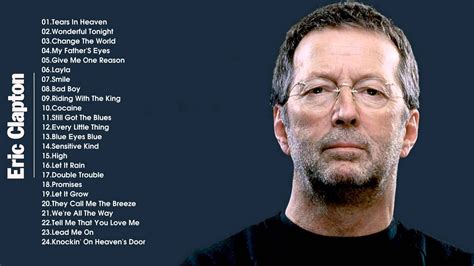 Eric Clapton Best Songs Youtube