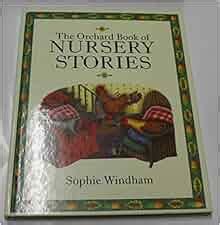 Nursery Stories: Sophie Windham, Sophie Windham.: 9781858138268: Amazon.com: Books