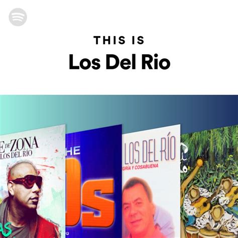 This Is Los Del Rio - playlist by Spotify | Spotify