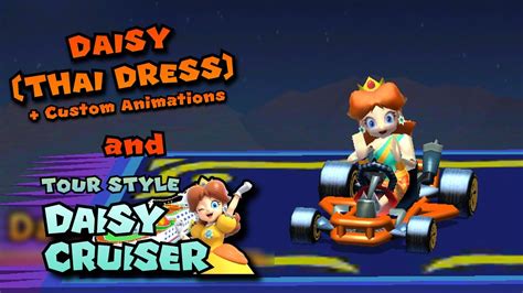 Daisy (Thai Dress) and Tour-style Daisy Cruiser in Mario Kart 7! - YouTube