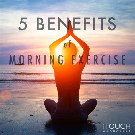 5 Benefits Of Morning Exercise