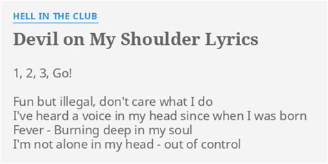 "DEVIL ON MY SHOULDER" LYRICS by HELL IN THE CLUB: 1, 2, 3, Go!...