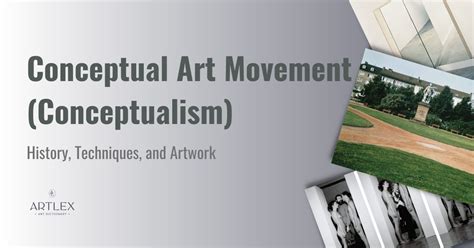 Conceptual Art Movement (Conceptualism): History, Techniques, and Artwork - Artlex