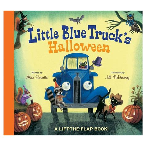 Little Blue Truck's Halloween - by Alice Schertle (Board Book) | Blue truck book, Halloween ...