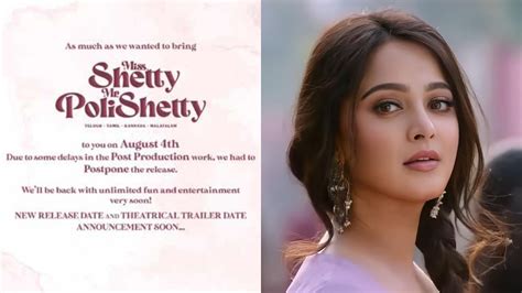 Anushka Shetty starrer Miss. Shetty Mr. Polishetty gets postponed due ...