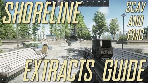 Escape From Tarkov Shoreline Map Extracts