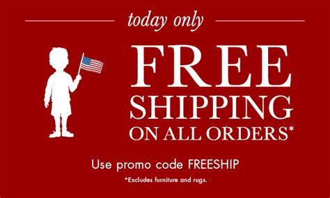 today only - FREE SHIPPING ON ALL ORDERS* - Use promo code FREESHIP - *Excludes furniture and ...