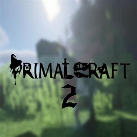 Primal Craft 2! - Minecraft Modpacks - CurseForge