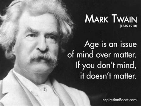 Mark Twain Age Quotes | Inspiration Boost