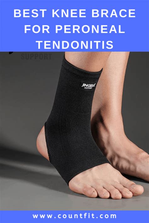 Top 8: Best Ankle Brace for Peroneal Tendonitis – Countfit