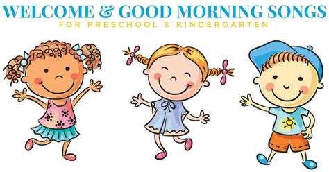 The Best Good Morning Songs and Welcome Songs | Hello songs preschool ...