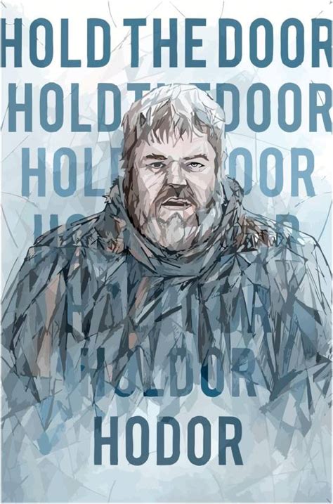 Inephos 'Hodor Hold The Door' Game of Thrones Poster Paper Print - TV Series posters in India ...