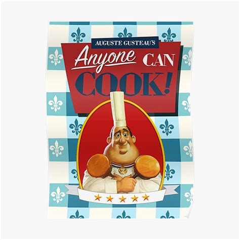 "Anyone can cook!" Poster for Sale by nadianmark | Redbubble