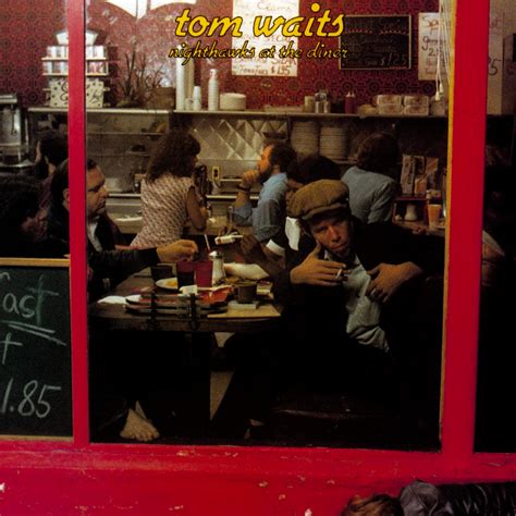 Tom Waits - Nighthawks at the Diner Lyrics and Tracklist | Genius