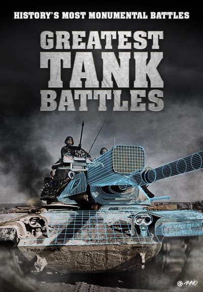 Watch Greatest Tank Battles - Free TV Series Full Seasons Online | Tubi