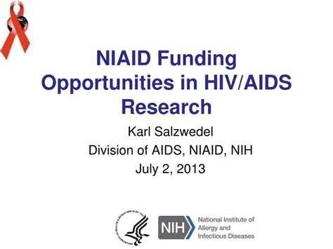 PPT - NIAID Funding Opportunities in HIV/AIDS Research PowerPoint ...